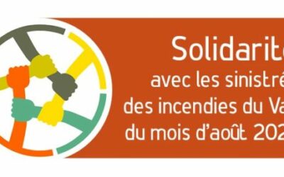 Solidarité avec les sinistrés des incendies du Var d’août 2021