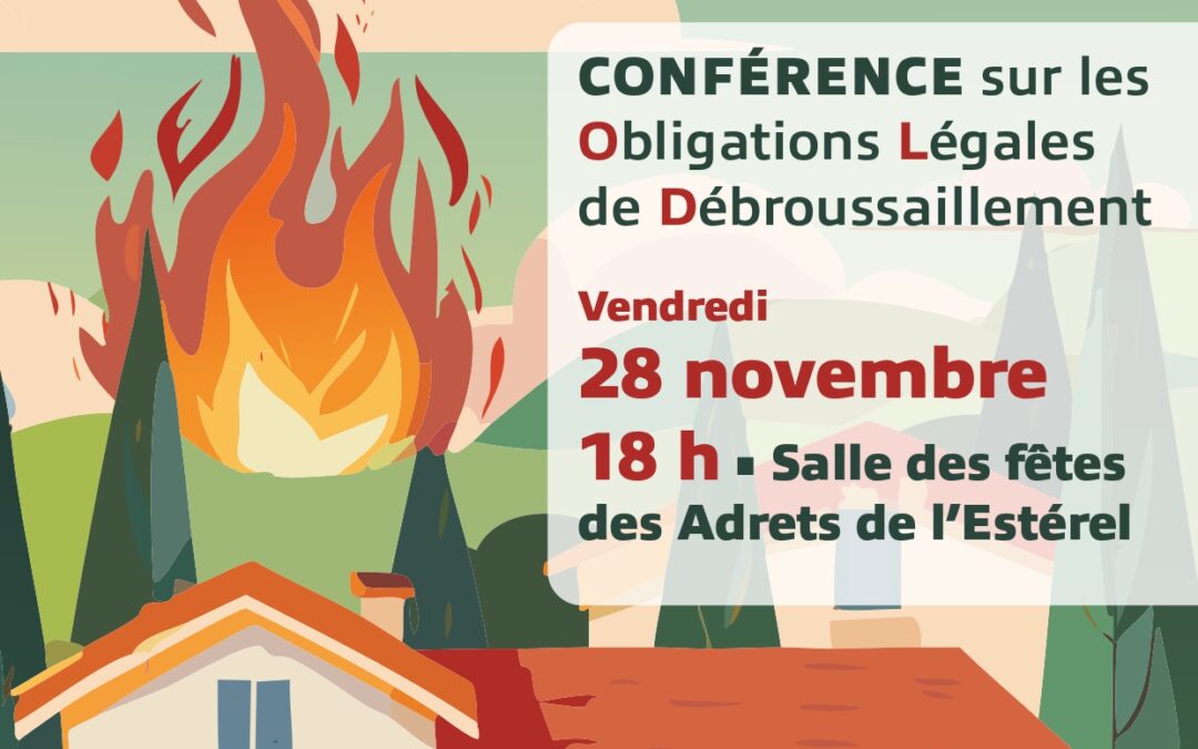 28/11/2025 – Conférence sur les Obligations Légales de Débroussaillement (OLD)