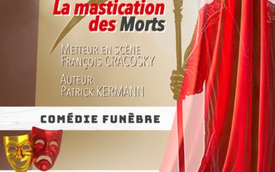31/01/2026 – Théâtre « La mastication des morts »