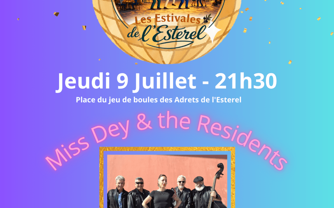 09/07/2026 – Concert « gratuit » Miss Dey & The Residents